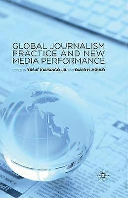 Global Journalism Practice and New Media Performance