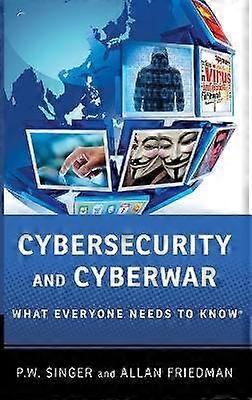 Cybersecurity and Cyberwar