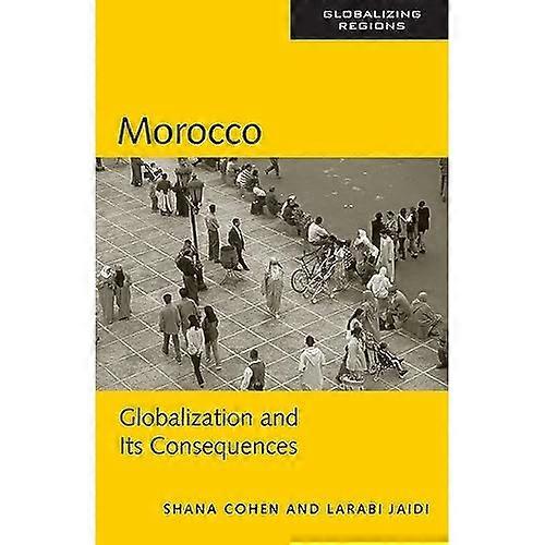Morocco: Globalization and Its Consequences