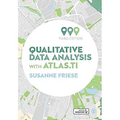 Qualitative Data Analysis with ATLAS.ti