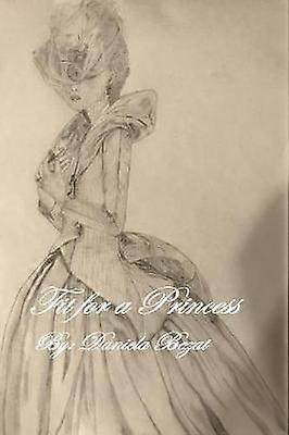 Fit for a Princess