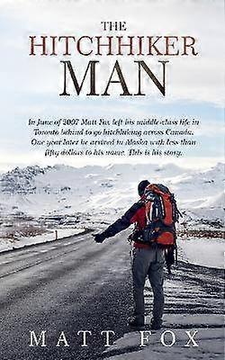 The Hitchhiker Man
