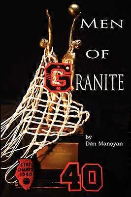 Men of Granite