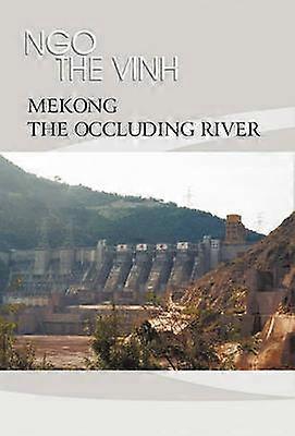 Mekong - Der Occluding River