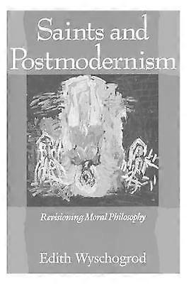 Saints and Postmodernism