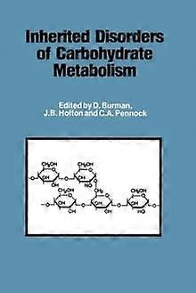 Inherited Disorders Of Carbohydrate Metabolism Paperback Book