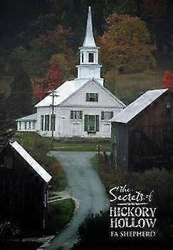 The Secrets of Hickory Hollow