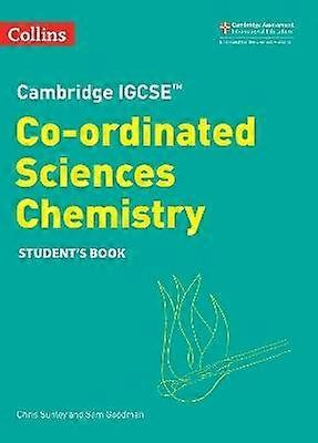 Cambridge IGCSE Co-ordinated Sciences Chemistry Student's Book