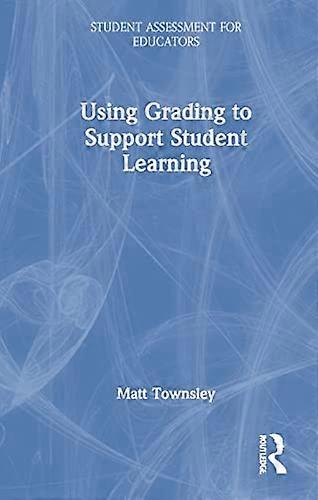 Using Grading to Support Student Learning