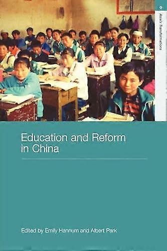 Education and Reform in China
