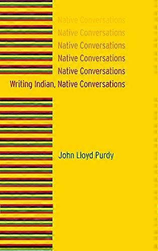 Writing Indian Native Conversations