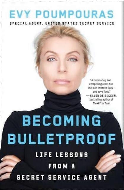 Becoming Bulletproof - Evy Poumpouras - Autobiography: general - Atria Books - Paperback