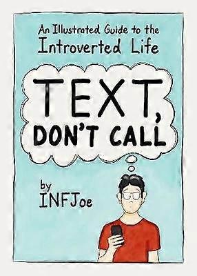 Texten Sie, rufen Sie nicht an.