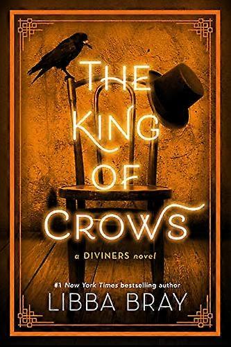The King of Crows - The Diviners
