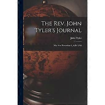 Rev. John Tylers Tagebuch : 4. Mai bis 1. November 1768