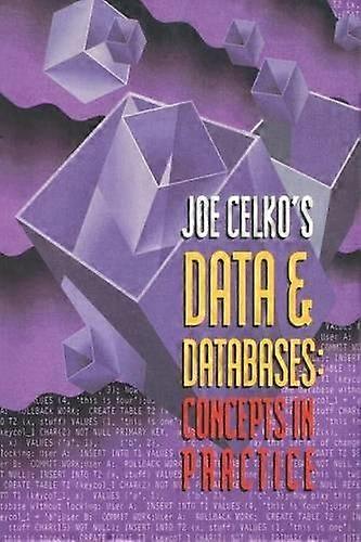 Joe Celko's Data en Databases: Concepten in de praktijk