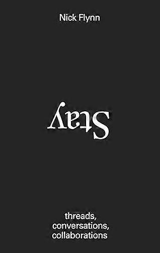 Aufenthalt: Threads, Gespräche, Kollaborationen