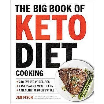 Le grand livre de cuisine de régime cétogène : 200 recettes tous les jours et les repas de 2 semaines facile des Plans pour un mode de vie sain Keto