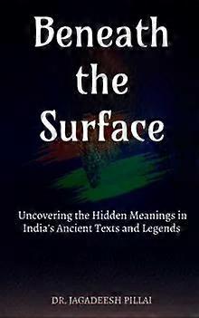 Beneath The Surface - Dr. Jagadeesh