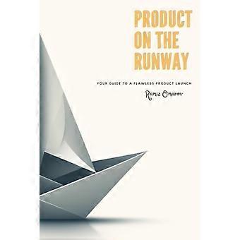 Product op de catwalk: jouw gids voor een vlekkeloze productlancering
