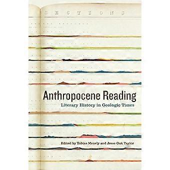 Antropocen läsning: Litteraturhistoria i geologiska tider (Anthroposcene)