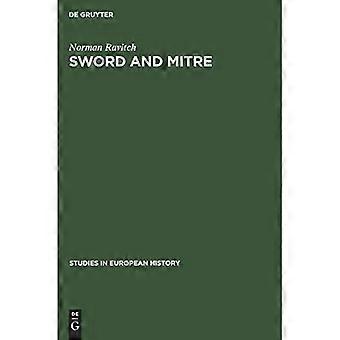 Sverd og mitra: Styre og bispedømme i Frankrike og England i aristokratiets tidsalder