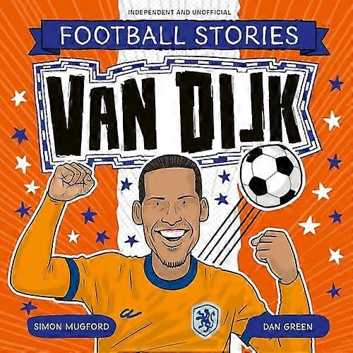 Fotballhistorier Van Dijk