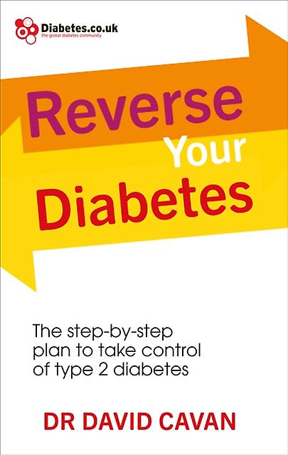 Vänd din diabetes av Dr David Cavan Häftad Bok