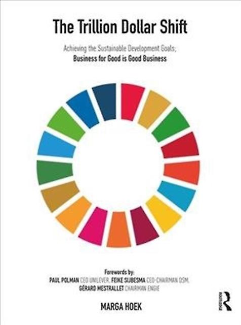 Trillion Dollar Shift - Marga Hoek