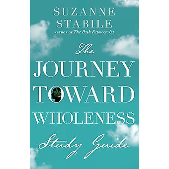 Reisen mot helhet – studieveiledning – Suzanne Stabile