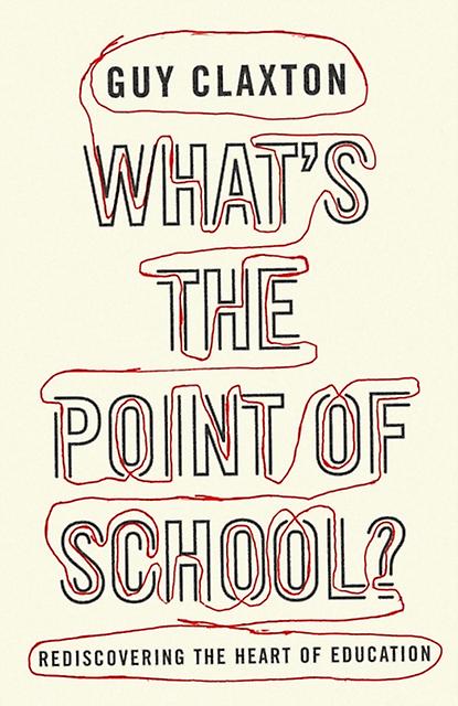 Whats The Point Of School by Guy Claxton Paperback