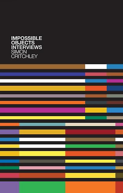 Impossible Objects by Simon Critchley Paperback Book