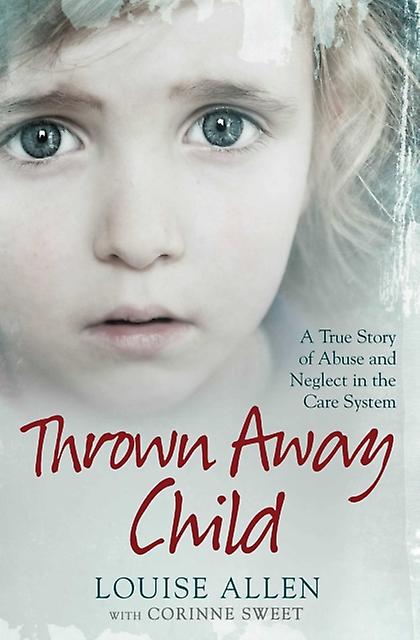 Thrown Away Child by Louise Allen Paperback Book