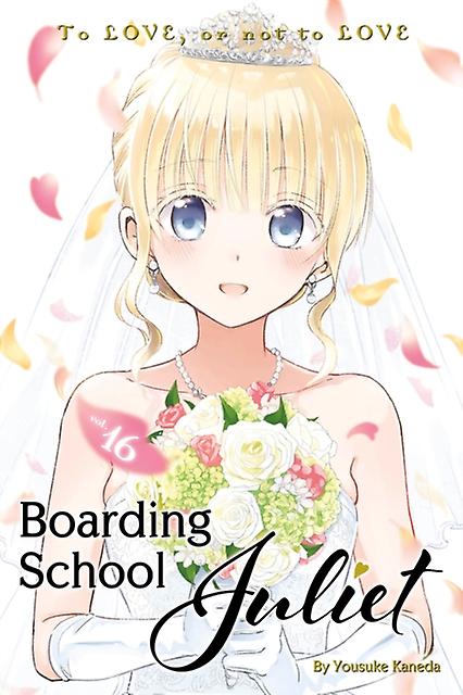 Boarding School Juliet 16 by Yousuke Kaneda Paperback