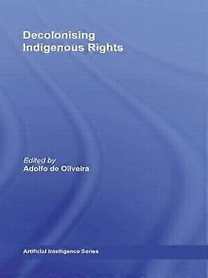Decolonising Indigenous Rights