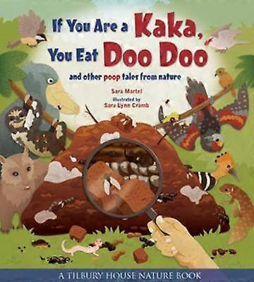 If You Are a Kaka You Eat Doo Doo