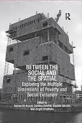 Between the Social and the Spatial