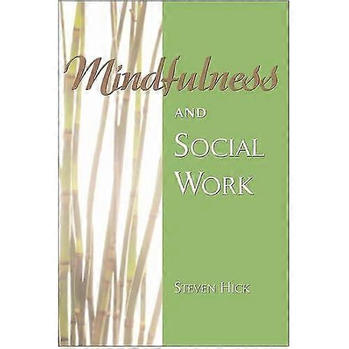 Mindfulness og sosialt arbeid