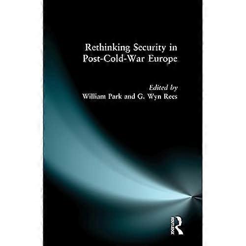 Rethinking Security in Post-Cold-War Europe