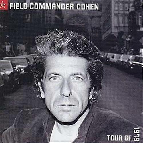Leonard Cohen Field Commander Cohen Tour of 1979 CD (2002) NEW