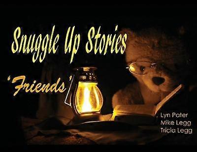 Snuggle Up Stories Friends 1