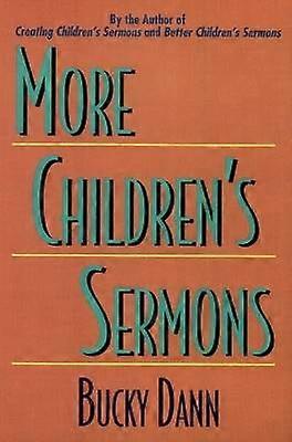 More Children's Sermons