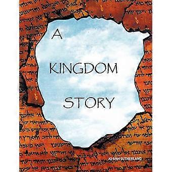 A Kingdom Story