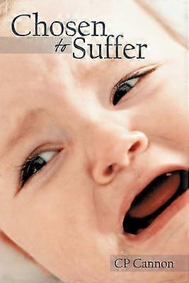 Chosen to Suffer