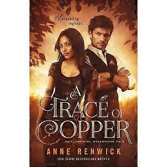A Trace of Copper