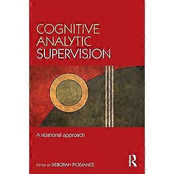 Kognitiv-analytische Supervision: Ein relationaler Ansatz