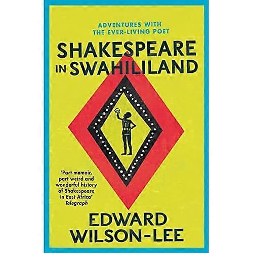 Shakespeare in Swahililand