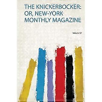 Knickerbocker : Oder, New York Monthly Magazine