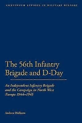 56th Infantry Brigade and D-Day