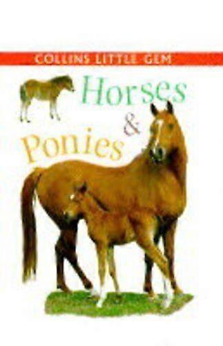 Horses and Ponies (Little Gems S.)